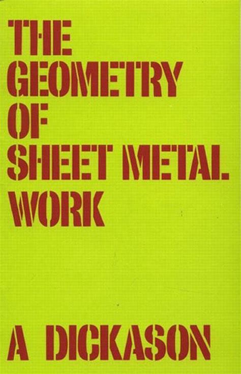 geometry of sheet metal work pdf|The geometry of sheet metal work: for students and craftsmen.